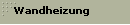 Wandheizung